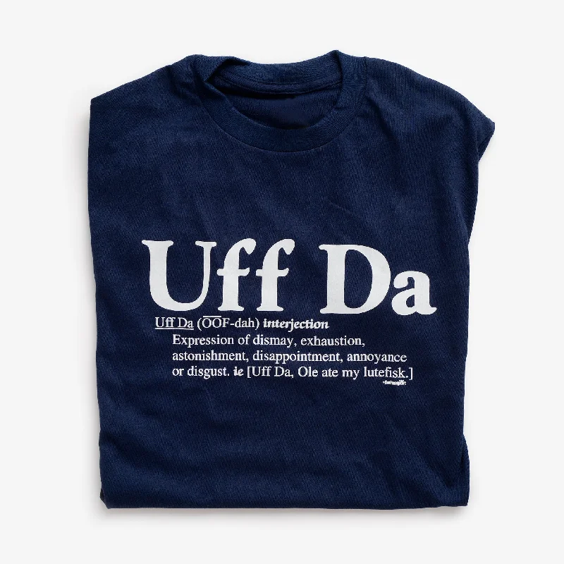 Uff Da Definition T-Shirt